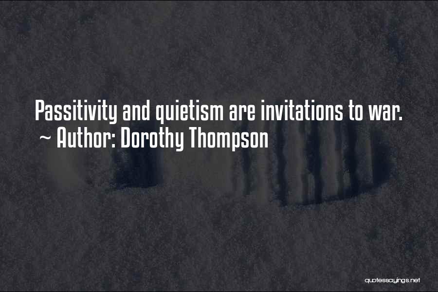 Dorothy Thompson Quotes 2158601