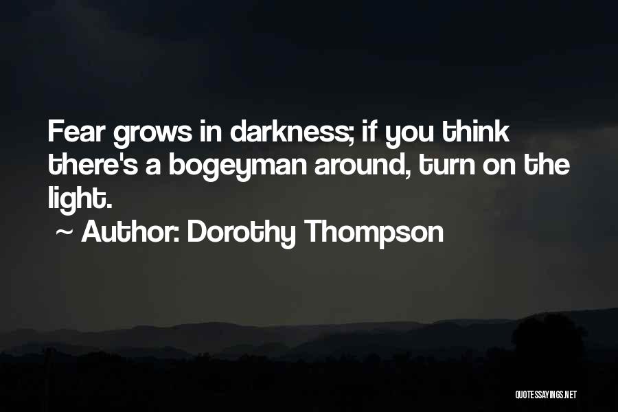 Dorothy Thompson Quotes 946689