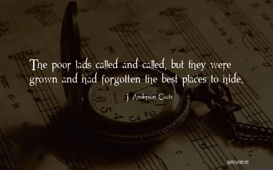 Dorothy Unsworth Quotes By J. Anderson Coats Dorothy Unsworth Quotes By J. Anderson Coats