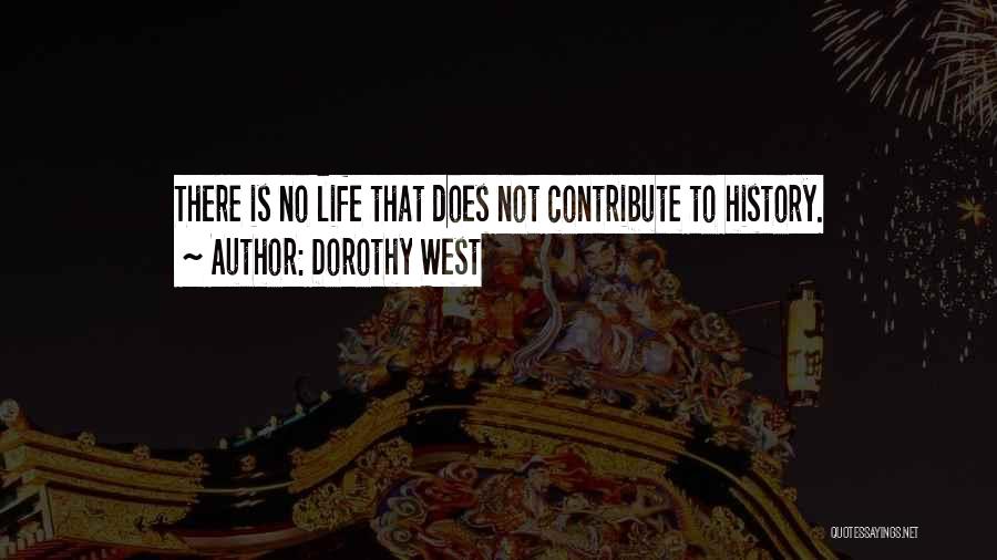 Dorothy West Quotes 1359075