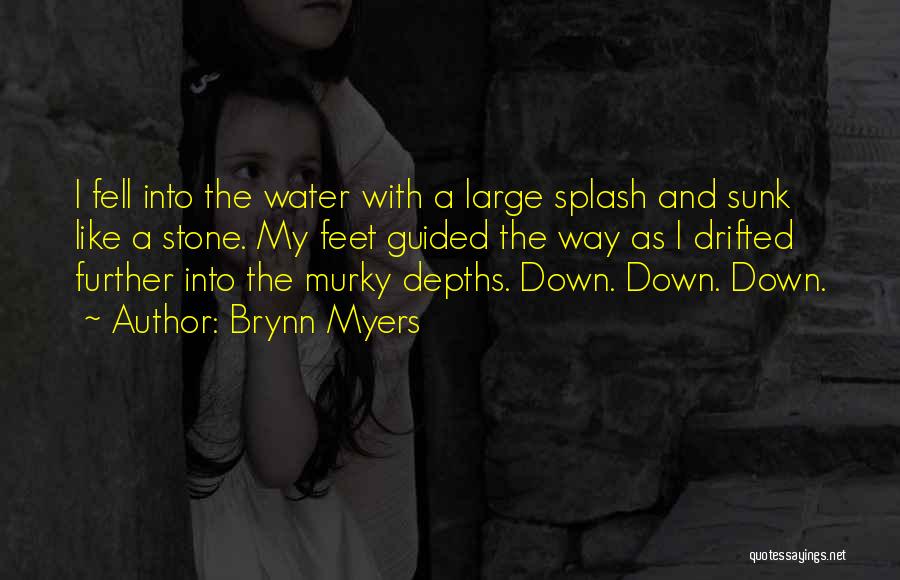 Dorothy's Shoes Quotes By Brynn Myers