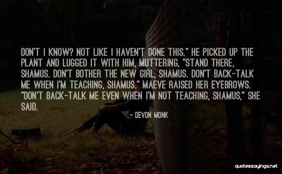 Dorotka Baburin Quotes By Devon Monk Dorotka Baburin Quotes By Devon Monk