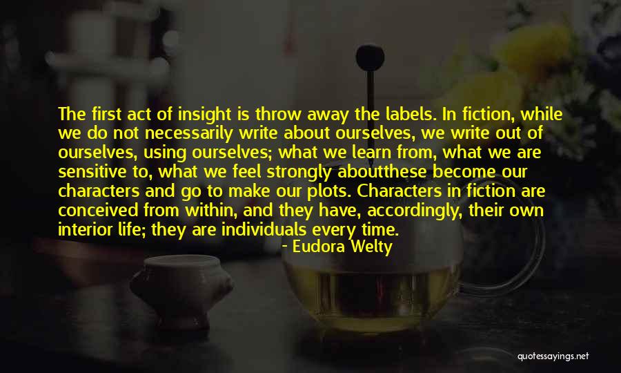 Dorotka Goldstein Quotes By Eudora Welty Dorotka Goldstein Quotes By Eudora Welty