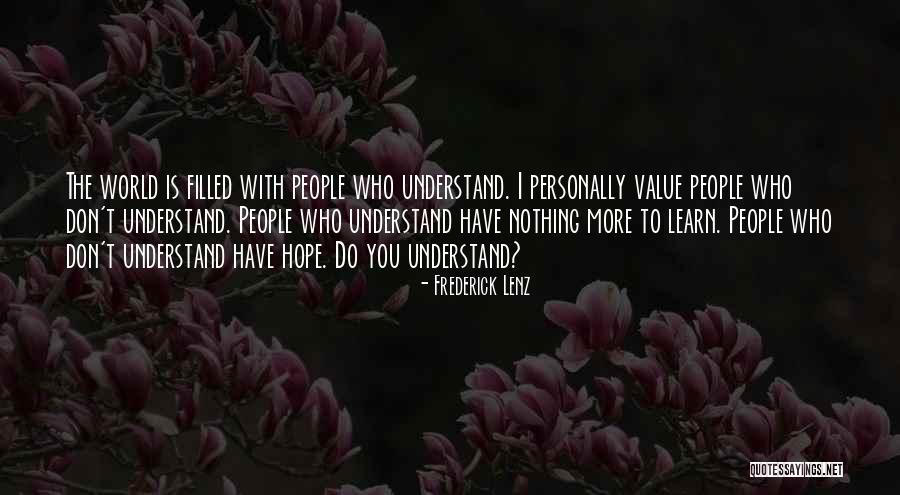 Dorotka Lagott Quotes By Frederick Lenz Dorotka Lagott Quotes By Frederick Lenz