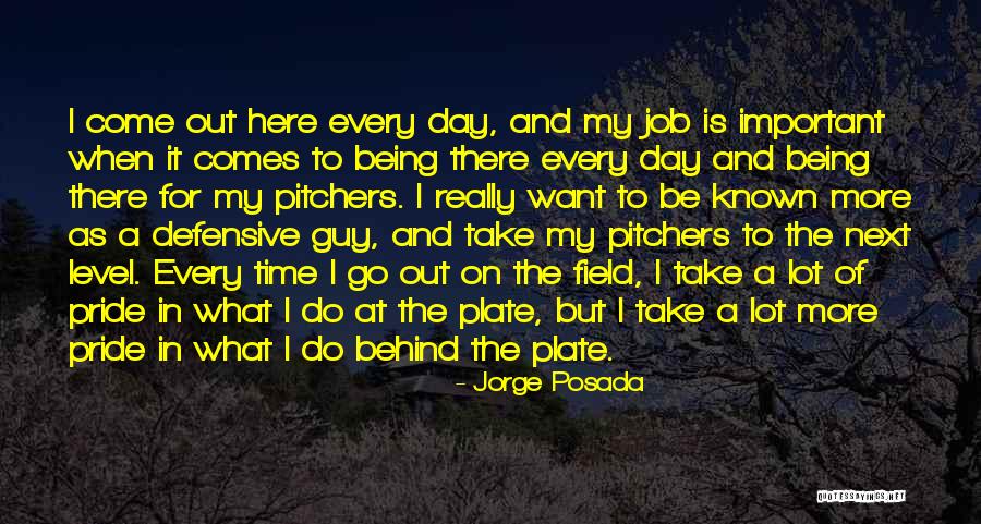 Dorottya Hais Quotes By Jorge Posada