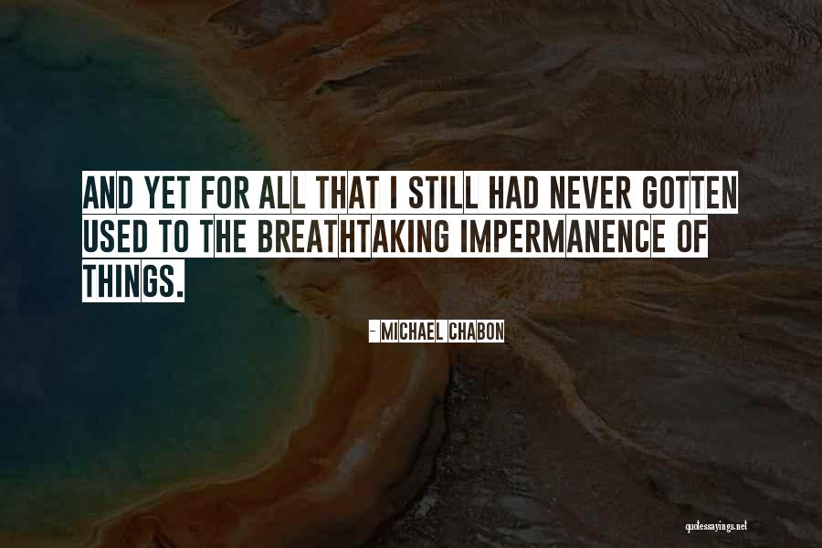Doroudian Berang Quotes By Michael Chabon Doroudian Berang Quotes By Michael Chabon