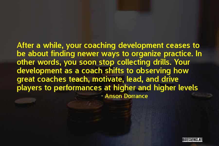 Dorrance Quotes By Anson Dorrance Dorrance Quotes By Anson Dorrance