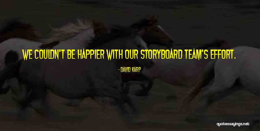 Dorren Quotes By David Karp Dorren Quotes By David Karp