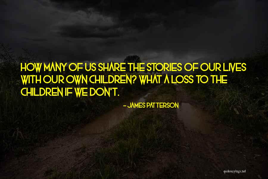 Dorrestein Ucsd Quotes By James Patterson Dorrestein Ucsd Quotes By James Patterson