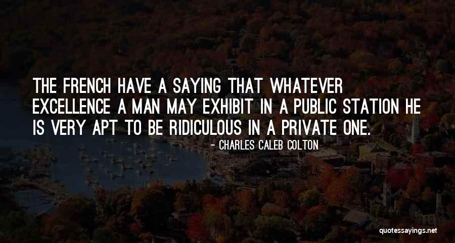Dorret Quotes By Charles Caleb Colton Dorret Quotes By Charles Caleb Colton