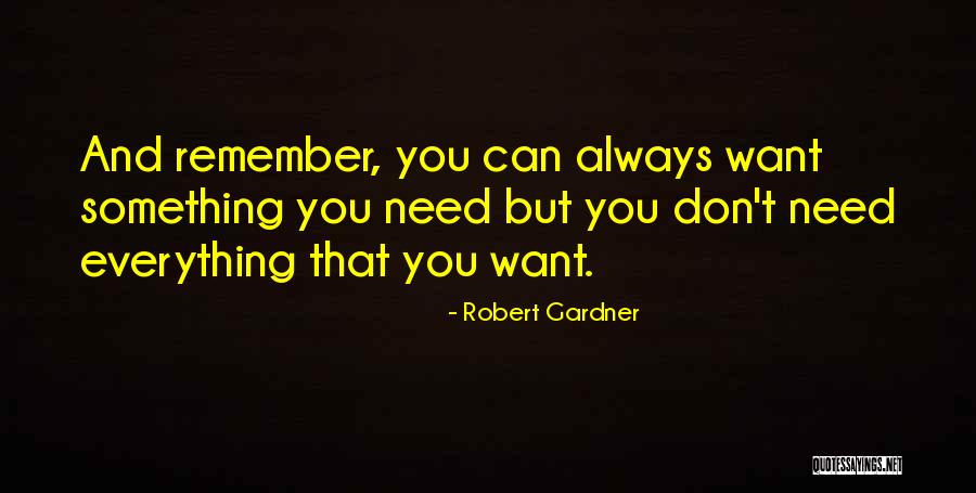 Dorrian Porter Quotes By Robert Gardner Dorrian Porter Quotes By Robert Gardner