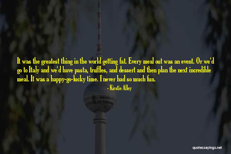Dorrit Kingsbury Quotes By Kirstie Alley Dorrit Kingsbury Quotes By Kirstie Alley
