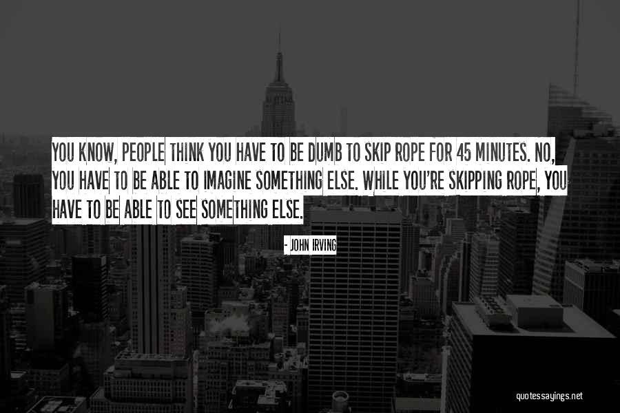 Dorsay Shoes Quotes By John Irving Dorsay Shoes Quotes By John Irving