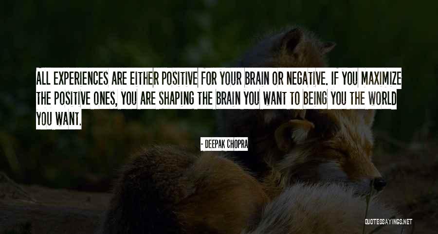 Dorsena Quotes By Deepak Chopra