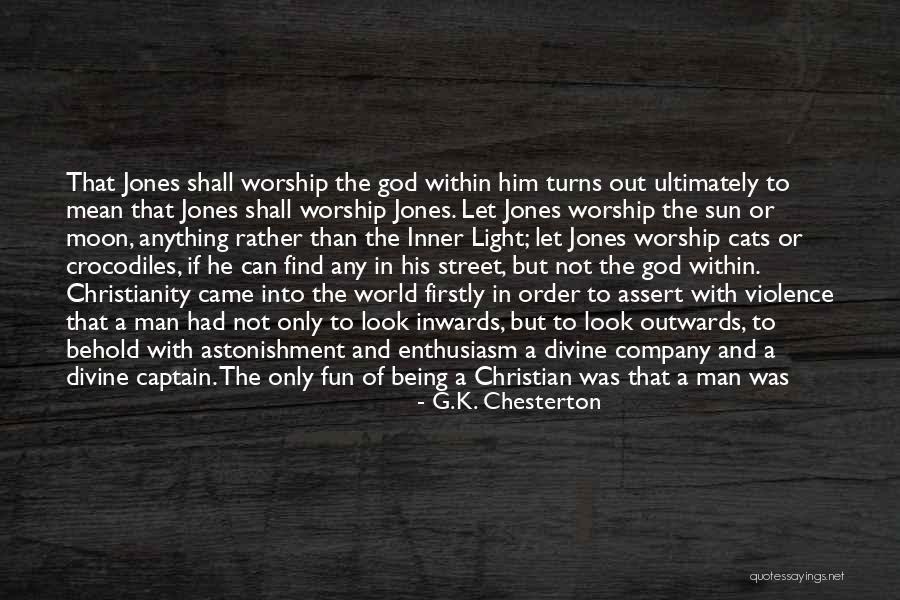 Dorsena Quotes By G.K. Chesterton