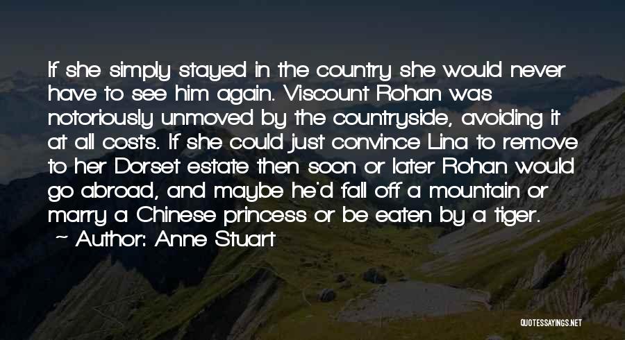 Dorset Quotes By Anne Stuart