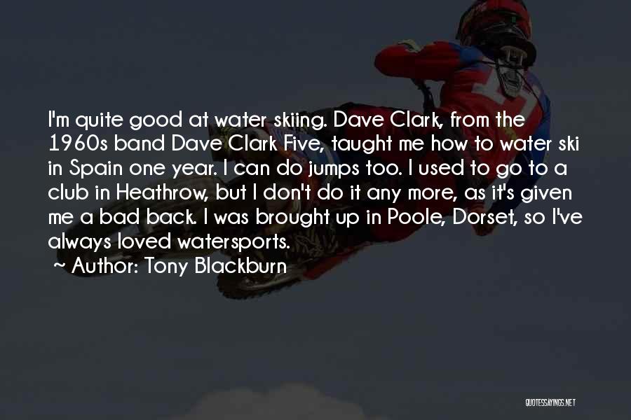 Dorset Quotes By Tony Blackburn