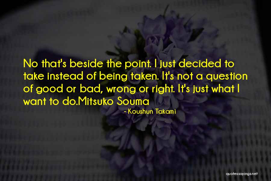 Dorsetshire England Quotes By Koushun Takami