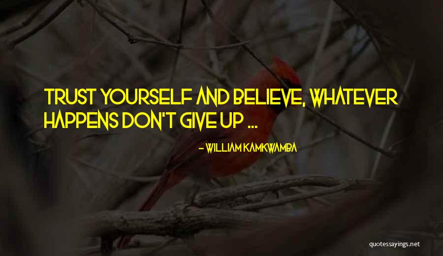 Dorsia Quotes By William Kamkwamba Dorsia Quotes By William Kamkwamba