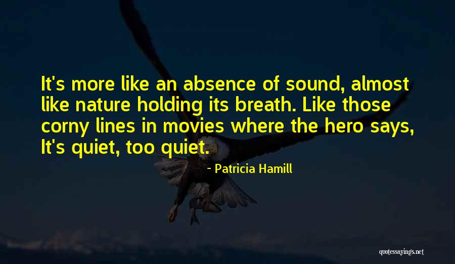 Dorsky Yue Quotes By Patricia Hamill Dorsky Yue Quotes By Patricia Hamill