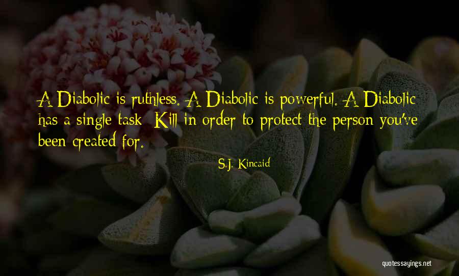 Dorso De La Quotes By S.J. Kincaid Dorso De La Quotes By S.J. Kincaid