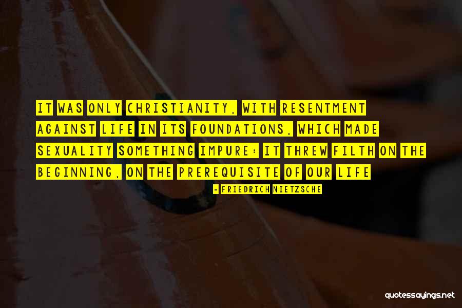 Dortap Quotes By Friedrich Nietzsche
