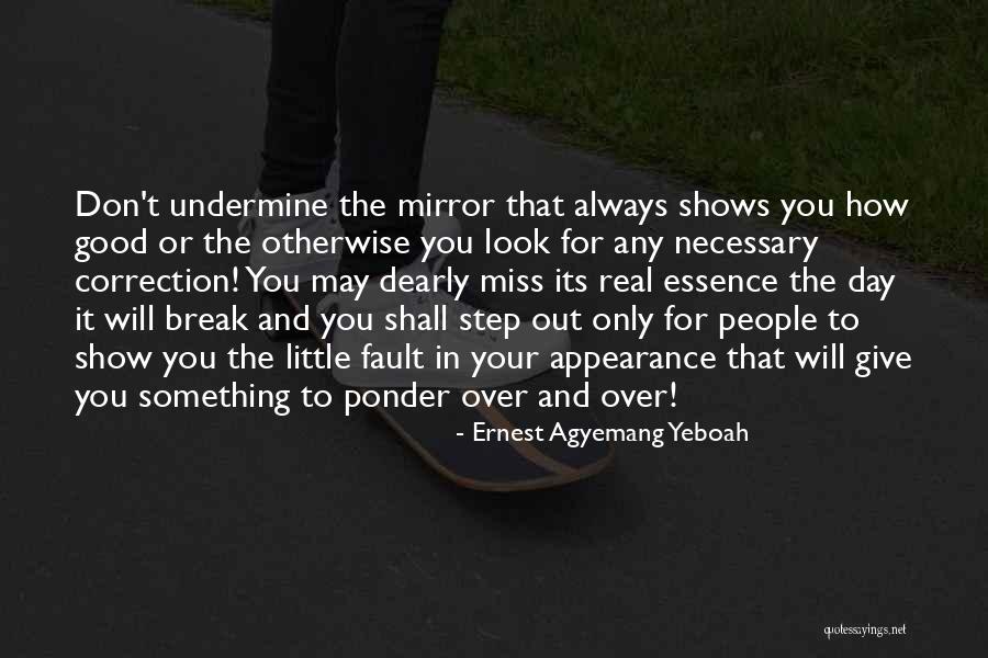 Dortch Williamson Quotes By Ernest Agyemang Yeboah Dortch Williamson Quotes By Ernest Agyemang Yeboah