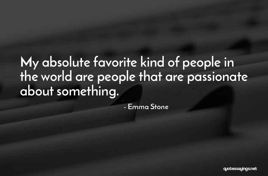 Dortha Lamb Quotes By Emma Stone Dortha Lamb Quotes By Emma Stone