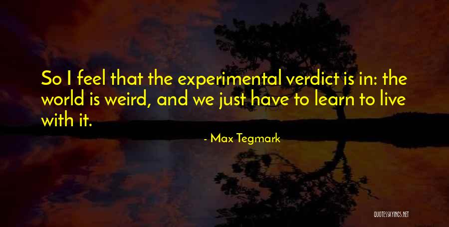 Dorticos Vs Kudryashov Quotes By Max Tegmark Dorticos Vs Kudryashov Quotes By Max Tegmark