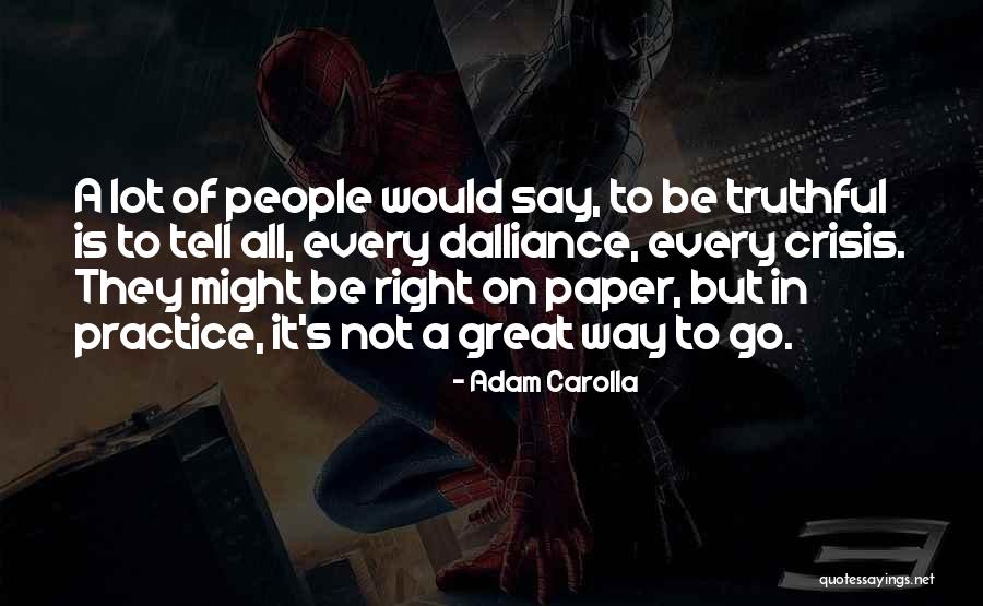 Dortmund Airport Quotes By Adam Carolla Dortmund Airport Quotes By Adam Carolla