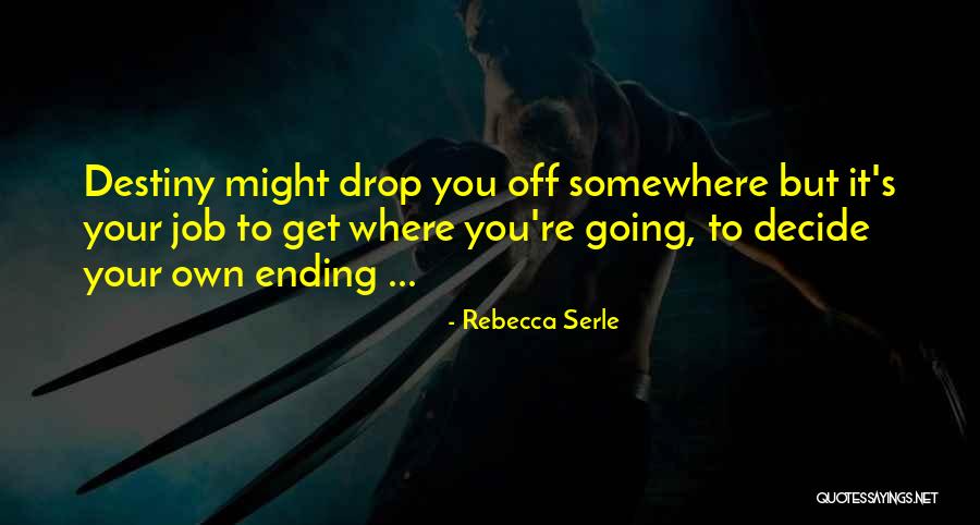 Doruntina Shala Quotes By Rebecca Serle Doruntina Shala Quotes By Rebecca Serle