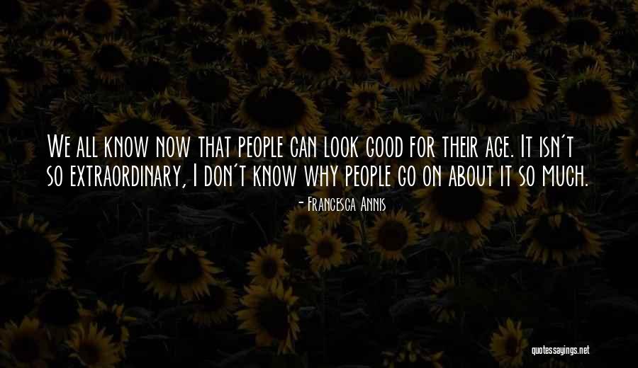 Dorval Airport Quotes By Francesca Annis Dorval Airport Quotes By Francesca Annis