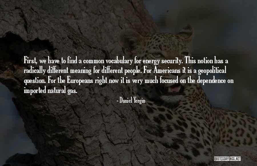 Dorwin Saddle Quotes By Daniel Yergin Dorwin Saddle Quotes By Daniel Yergin