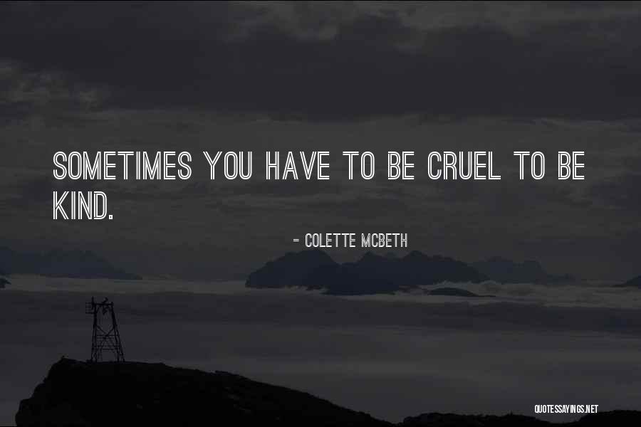 Dorwin Springs Quotes By Colette McBeth Dorwin Springs Quotes By Colette McBeth
