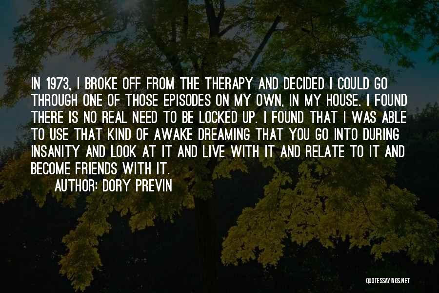 Dory Previn Quotes 1570794