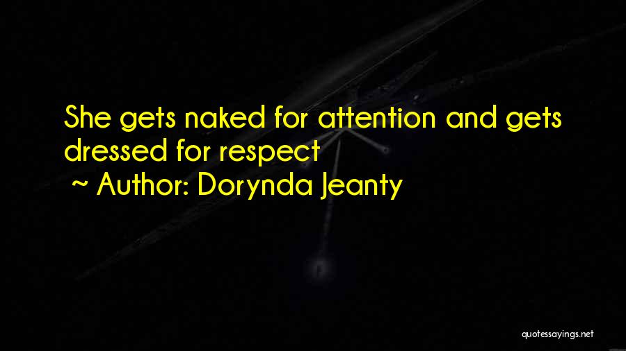 Dorynda Jeanty Quotes 660675