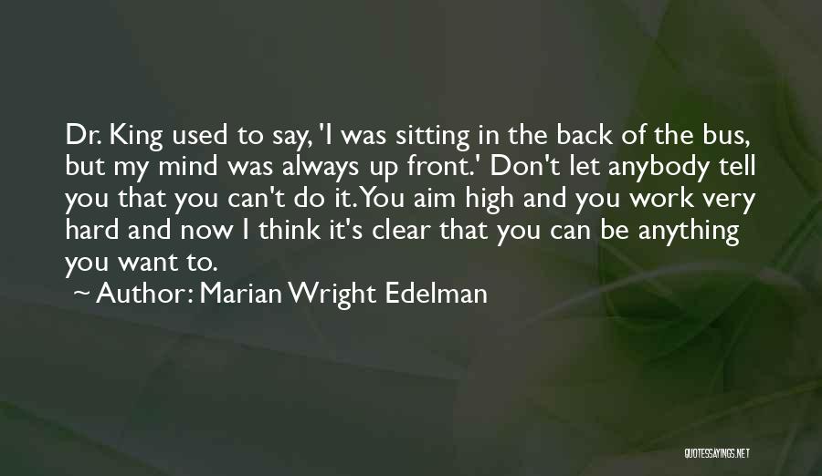 Dos Equis Man Commercial Quotes By Marian Wright Edelman