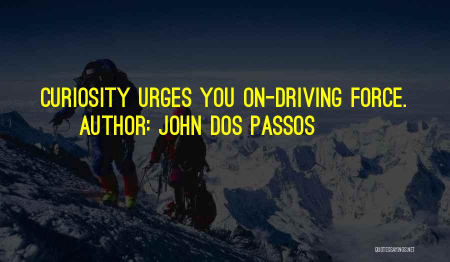 Dos Passos Quotes By John Dos Passos