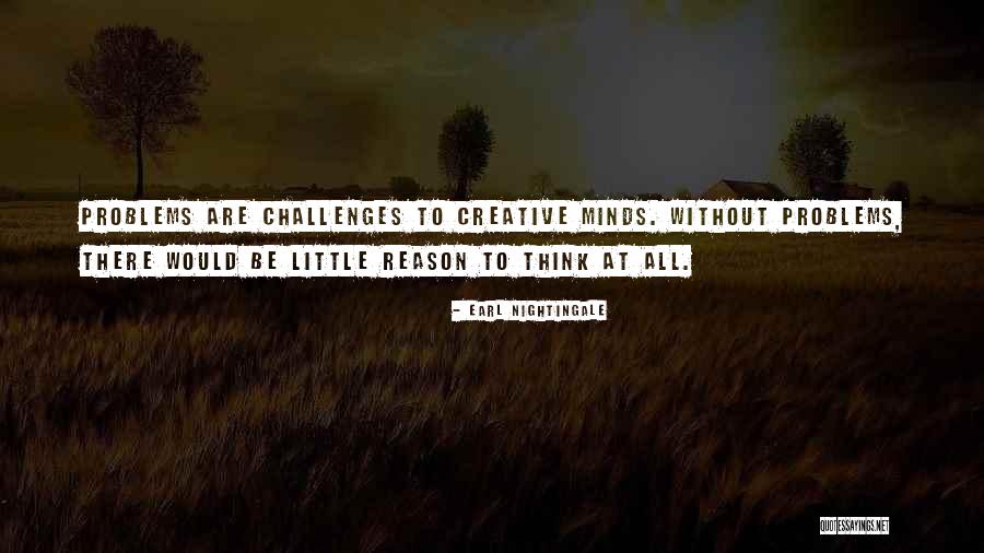 Dosa Batter Quotes By Earl Nightingale Dosa Batter Quotes By Earl Nightingale