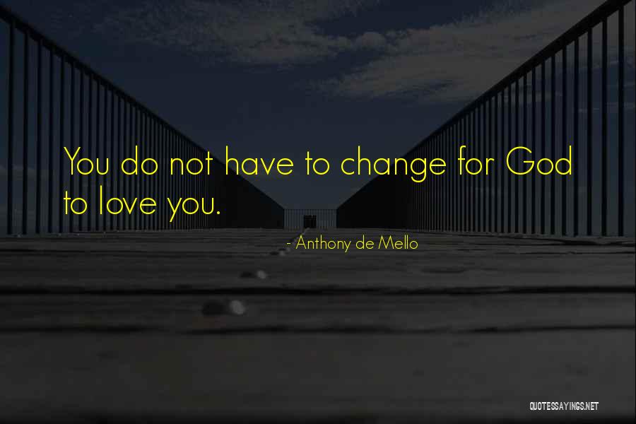 Dosa House Quotes By Anthony De Mello Dosa House Quotes By Anthony De Mello