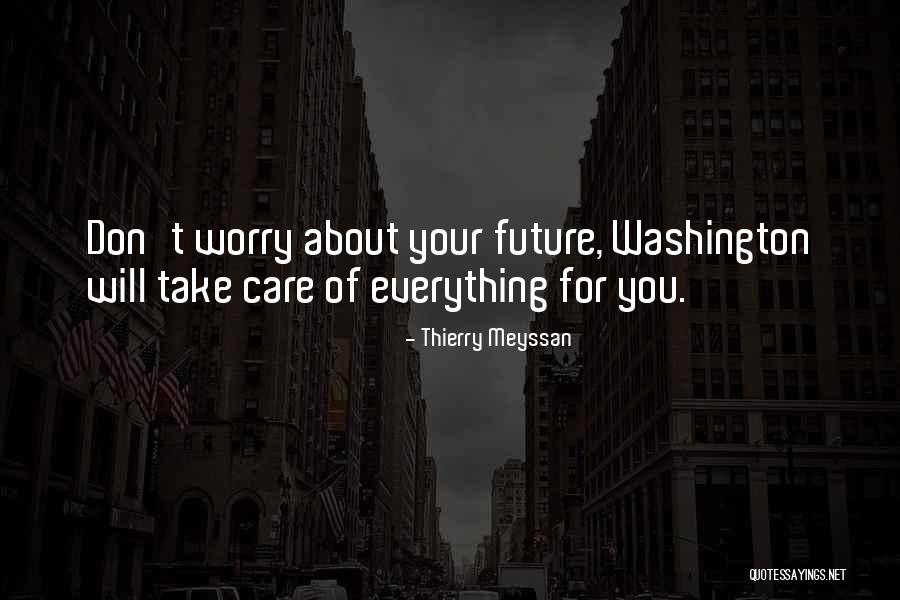 Dosadi Quotes By Thierry Meyssan Dosadi Quotes By Thierry Meyssan