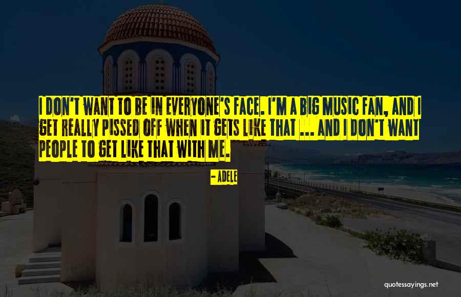 Dosadni Gost Quotes By Adele Dosadni Gost Quotes By Adele