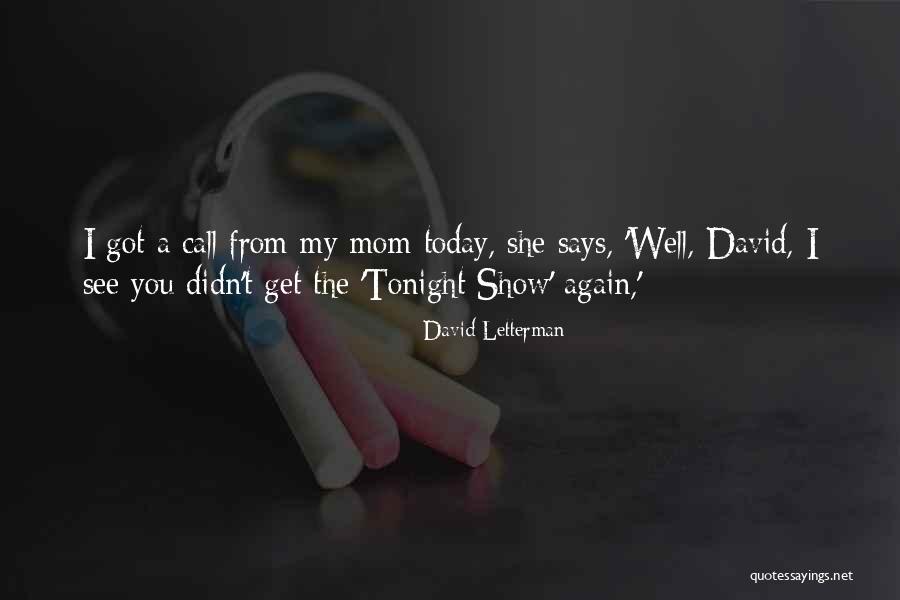 Dosanya Orang Quotes By David Letterman Dosanya Orang Quotes By David Letterman