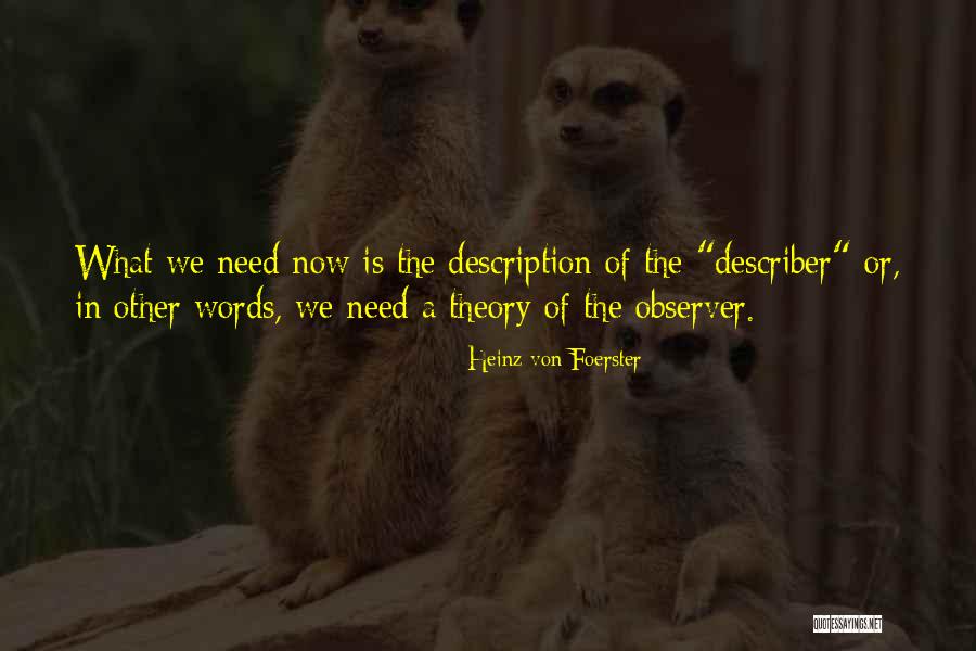 Dosari Yasser Quotes By Heinz Von Foerster Dosari Yasser Quotes By Heinz Von Foerster