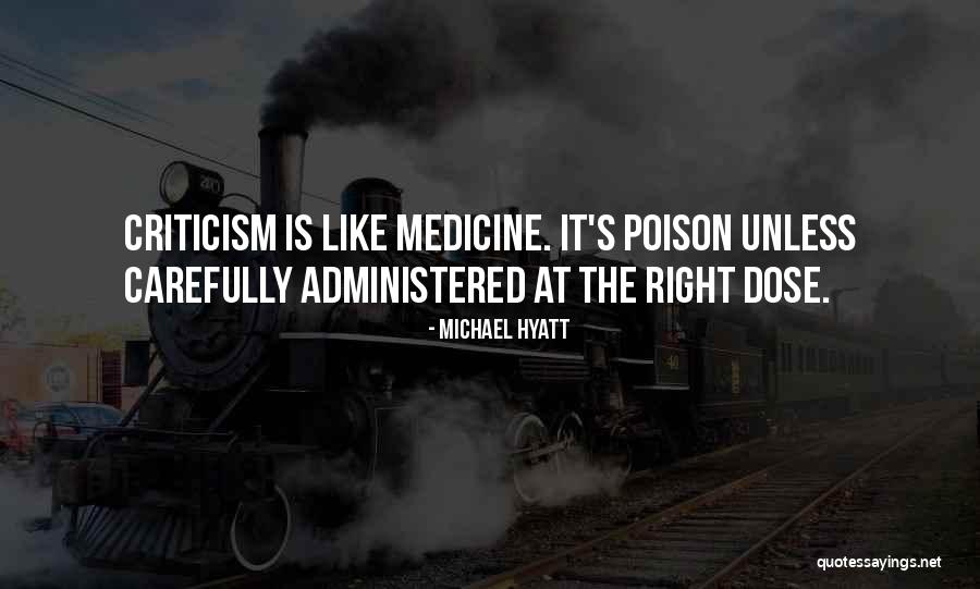 Dose Of Own Medicine Quotes By Michael Hyatt Dose Of Own Medicine Quotes By Michael Hyatt