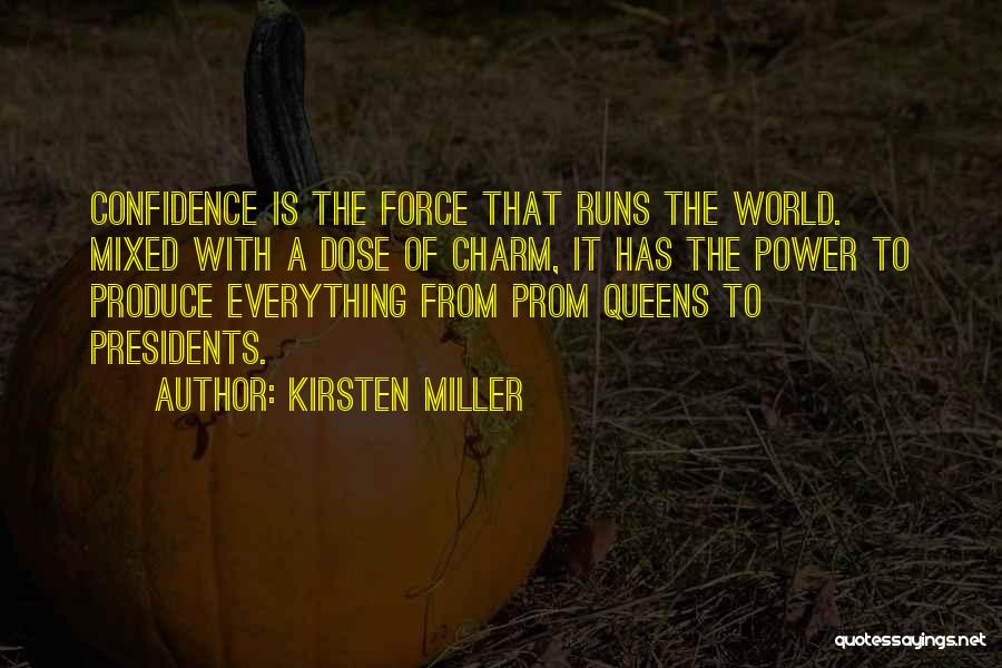 Dose Quotes By Kirsten Miller