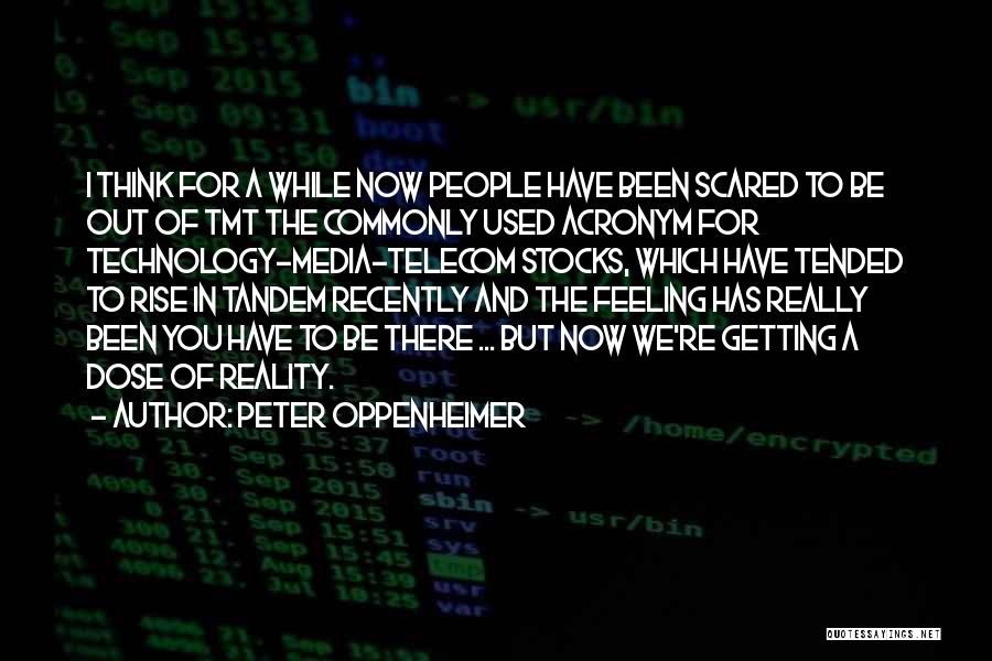 Dose Quotes By Peter Oppenheimer