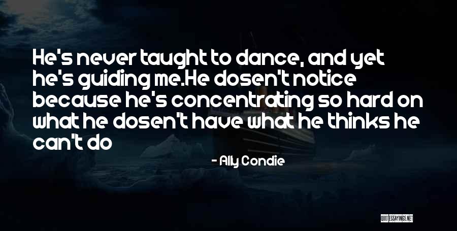 Dosen Quotes By Ally Condie Dosen Quotes By Ally Condie