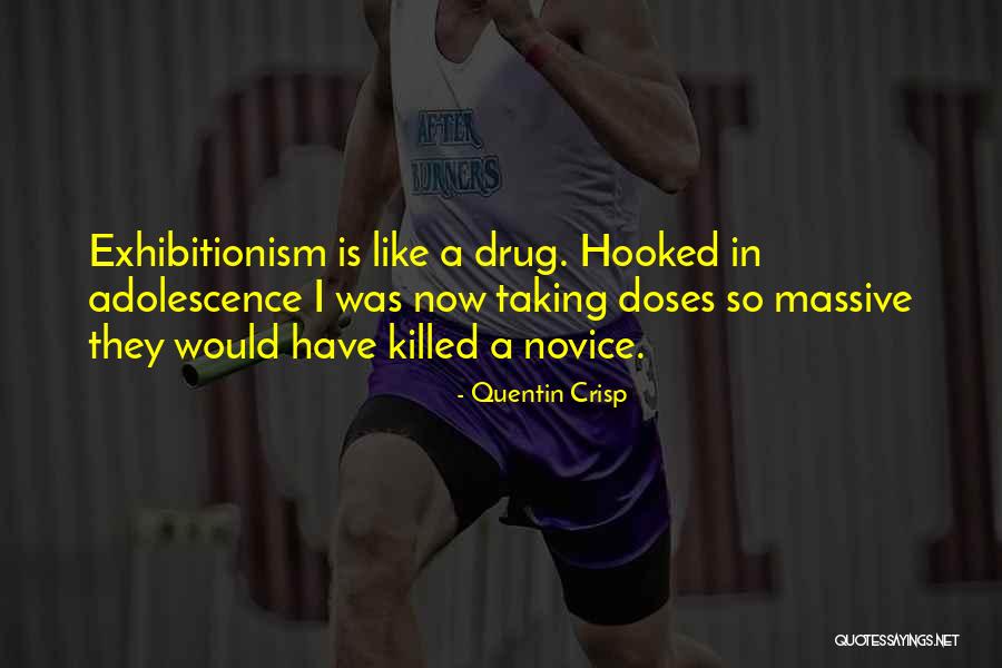 Doses Quotes By Quentin Crisp Doses Quotes By Quentin Crisp