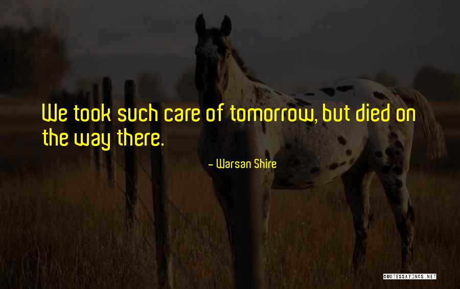 Doshier Cardiac Quotes By Warsan Shire